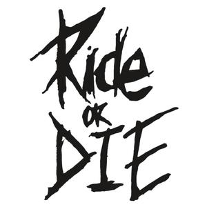 Ride Or Die (Explicit)