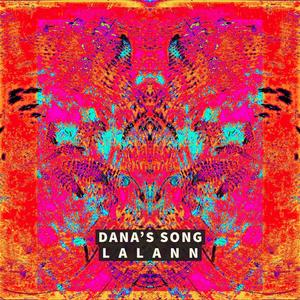 Dana's Song