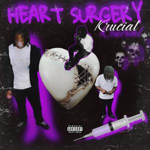 Heart Surgery (Explicit)