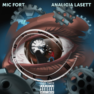 Lived Twice (Explicit)