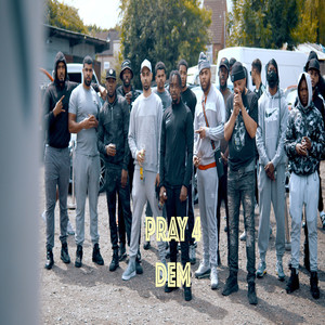 Pray 4 Dem (Explicit)