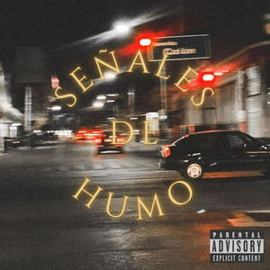 Señales de Humo (feat. BigTata) (Explicit)