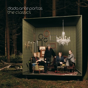 Someone to Love-Dada Ante Portas