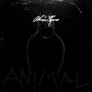 CHASE PAVES - ANIMAL Pt. 2 (Explicit)