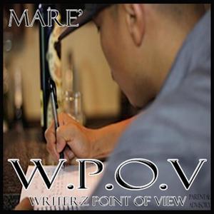 W.P.O.V (Writerz Point of View) (Explicit)