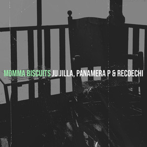 Momma Biscuits (Explicit)