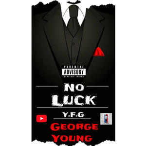 No Luck (Explicit)