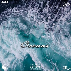 Oceans (feat. Chaviano) (Explicit)