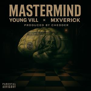 MASTERMIND (feat. MXVERICK) (Explicit)