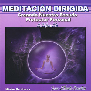 Creando Nuestro Escudo Protector Personal (la Esfera Lila) [Meditación Dirigida]