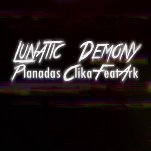 Lunatic Demony (Explicit)