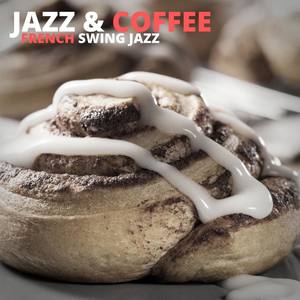 Mocha Joe And Jazz Swing