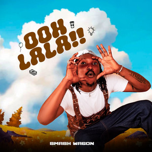 Ooh Lala (Explicit)