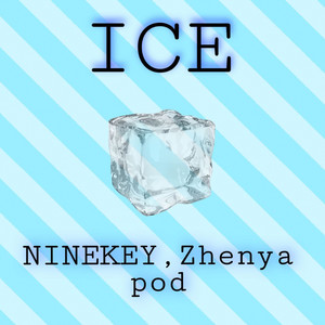Ice