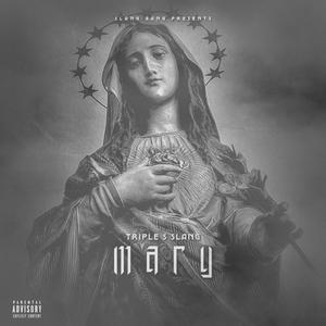 Mary (Explicit)