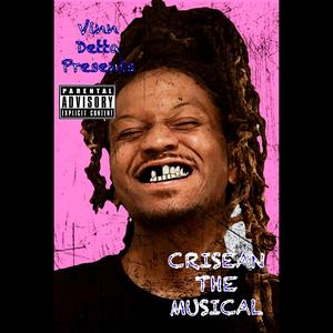 Crisean The Musical (Blue Faces) [Explicit]