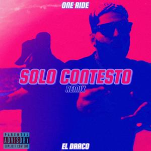 Solo Contesto (Remix|Explicit)