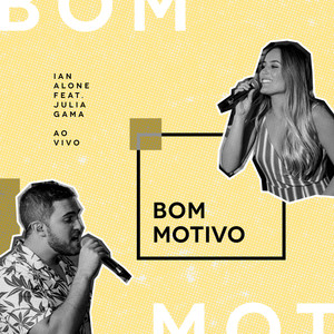 Bom Motivo (Ao Vivo)