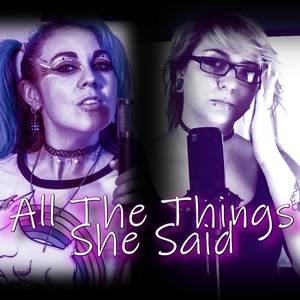 All The Things She Said (Metal Version)