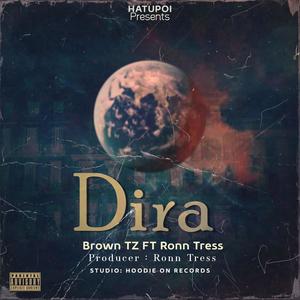 Dira (feat. Ronn Tress) [Explicit]