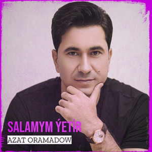 Salamym Ýetir