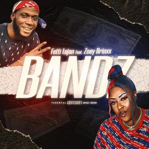 Bandz (feat. Zoey Brinxx) [Explicit]