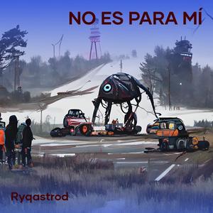 No Es para Mí (Remastered 2024|Explicit)