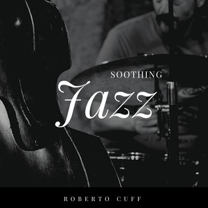 Soothing Jazz (Original Mix)