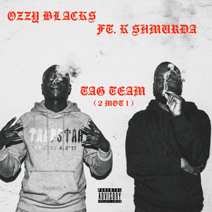 Tag Team ( 2 Mot 1) [Explicit]