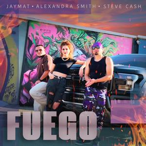 Fuego (feat. Steve_Cash & Alexandra Smith)