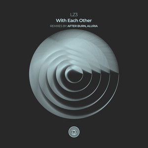 With Each Other (After Burn Remix)