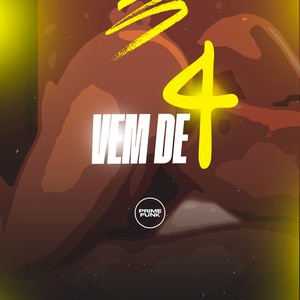 Vem de 4 (Explicit)