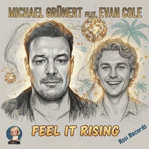 Feel It Rising (Explicit)