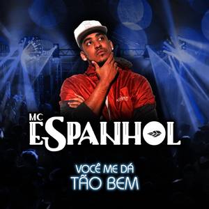 Você Me Dá Tão Bem