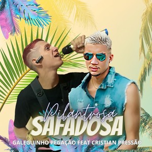 Pilantrosa Safadosa (Explicit)