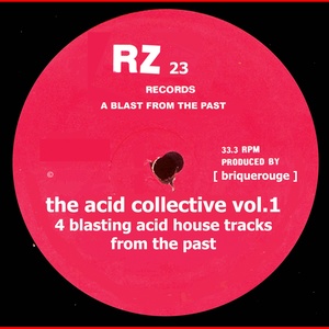 The Acid Collective, Vol. 1