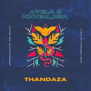 Thandaza (feat. Avela)