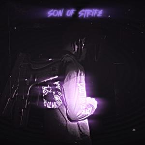 Son Of Strife (Explicit)
