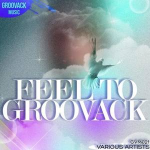 Feel to Groovack