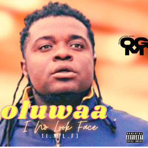 I NO LOOK FACE (I.N.L.F) (Explicit)