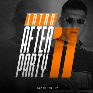 Intro - After Party #11 - Lea In The Mix