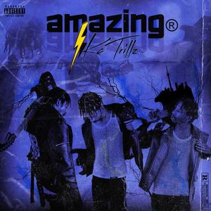 Amazing (Explicit)