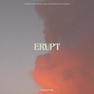 Erupt