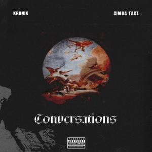Conversations (feat. Simba Tagz) (Explicit)