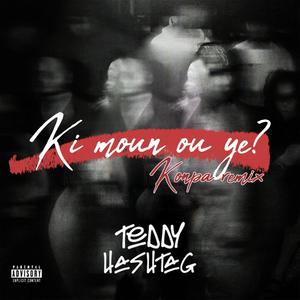 Ki Moun Ou Ye (feat. L-won & Perfect Beat) (Konpa Remix)