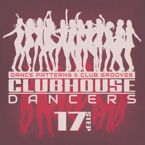 Clubhouse Dancers - Step. 17