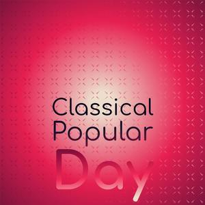 Classical Popular Day