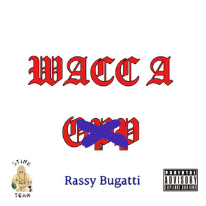 Wacc A Opp (Explicit)