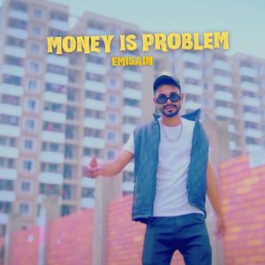 Money Is Problem