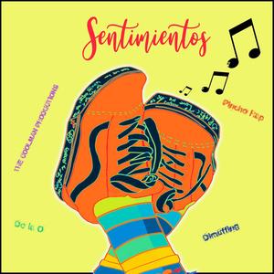 Sentimientos (feat. Dimuffing, De la O, Tio Slick & Pincho Rap)